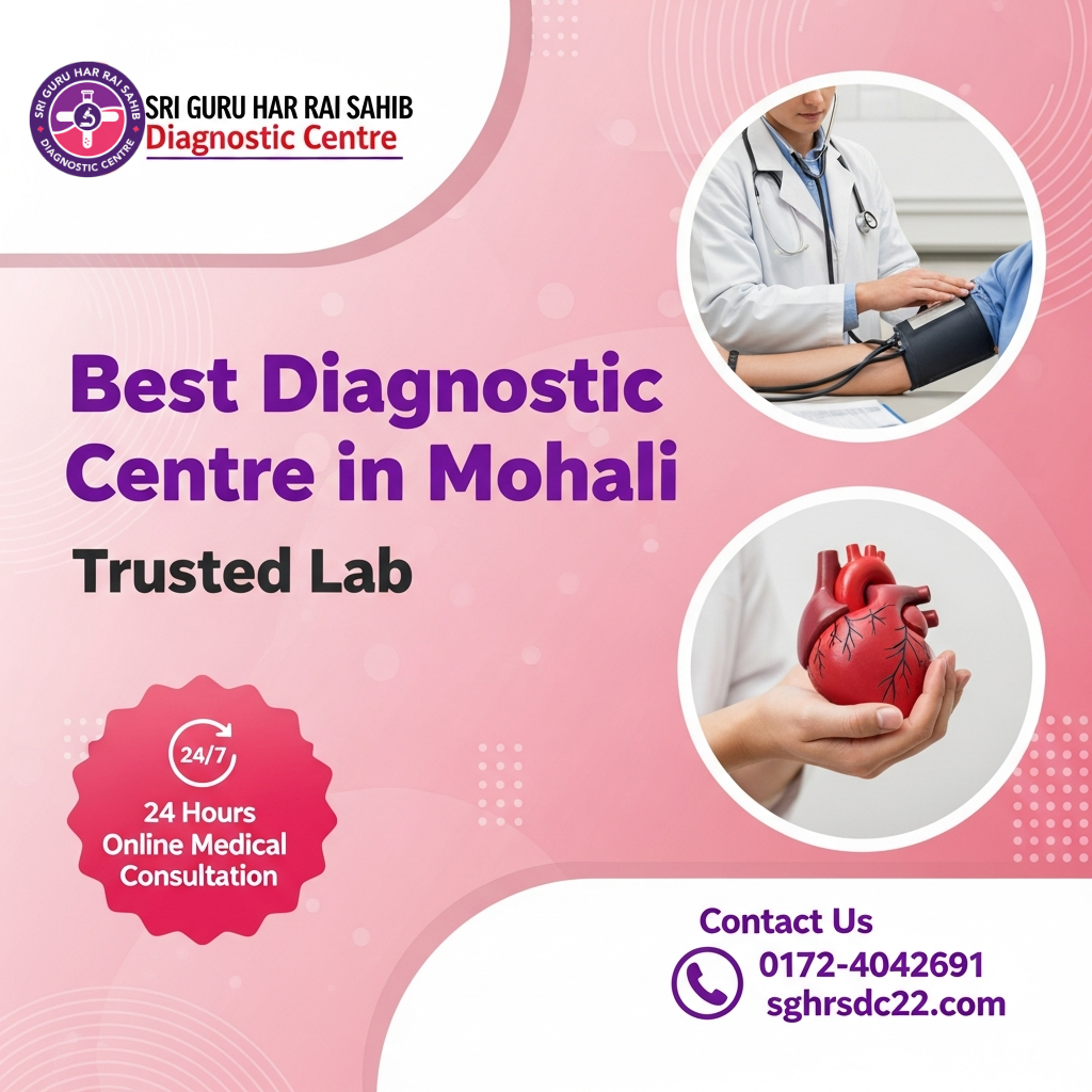 Best Diagnostic Centre in Mohali